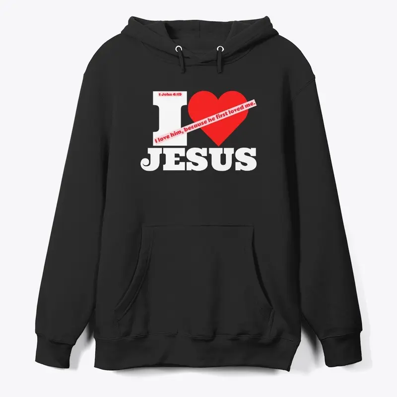 I love Jesus